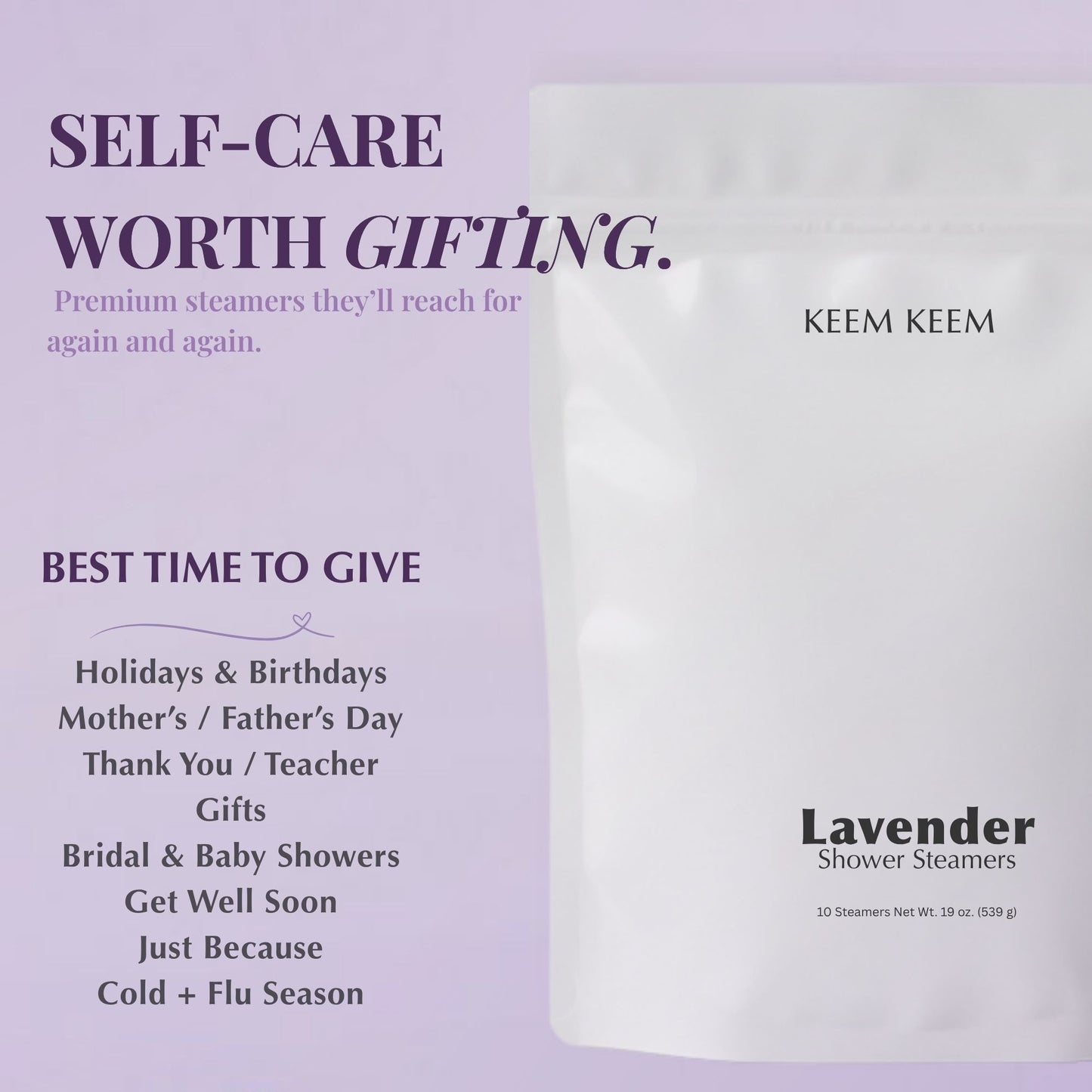 Image of Keem Keem Lavender Shower Steamer pouch with gift occasion list including holidays, bridal showers, and cold + flu season.