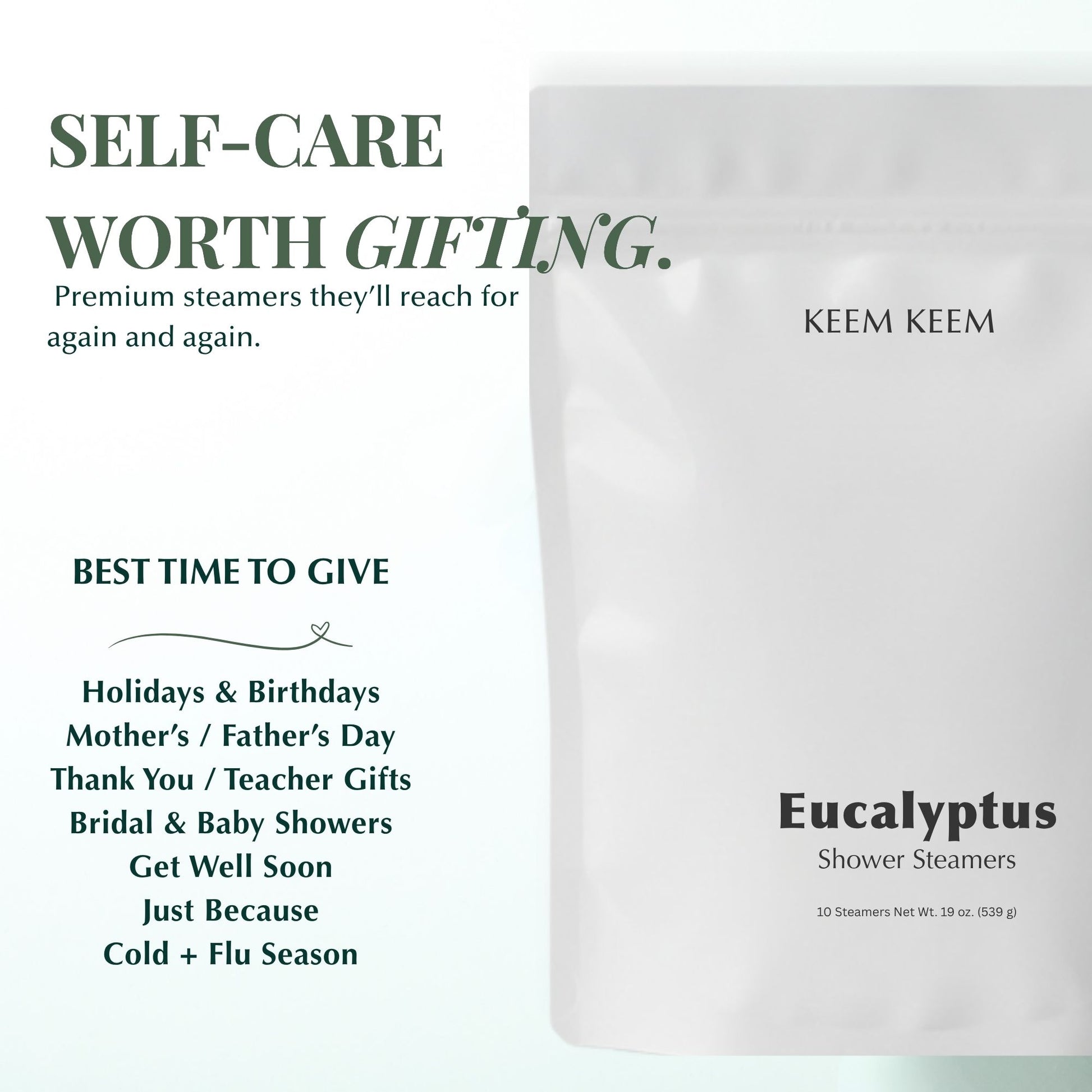 Image of Keem Keem Eucalyptus Shower Steamer pouch with text highlighting gift occasions such as holidays, Mother’s Day, Father’s Day, bridal showers, and cold + flu season.