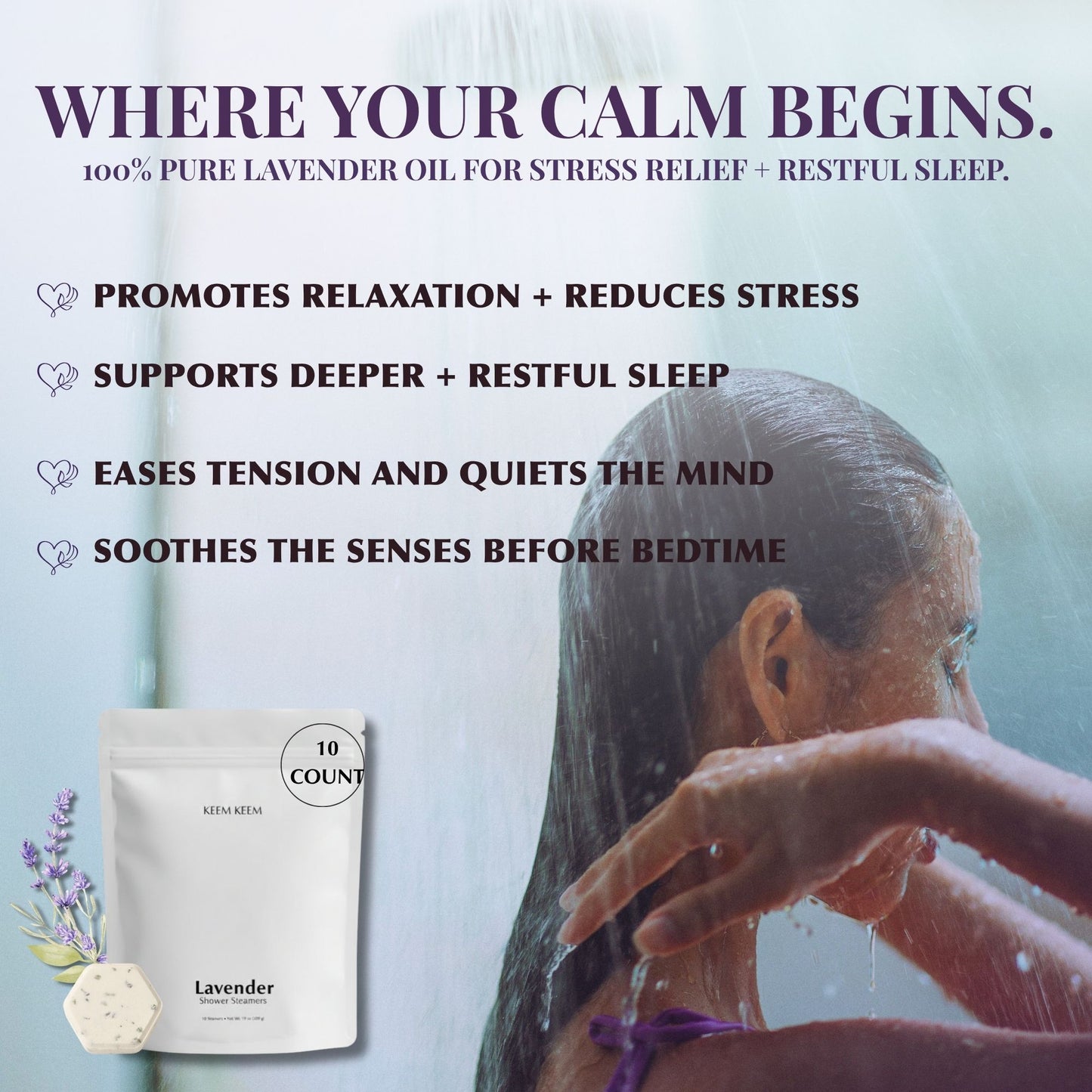 Shower scene image with Keem Keem Lavender Shower Steamer pouch and text overlay describing benefits like promoting relaxation, reducing stress, and supporting restful sleep.